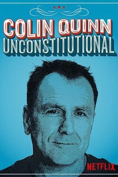 Colin Quinn: Unconstitutional 下载