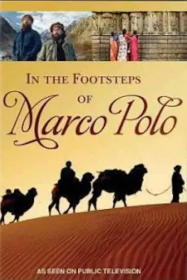 In the Footsteps of Marco Polo 下载