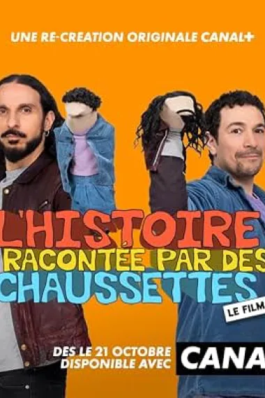 L'Histoire racontée par des chaussettes, le film 下载