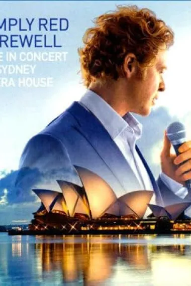 Simply Red: Farewell - Live at the Sydney Opera House 下载