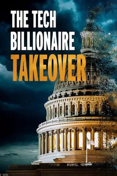 The Tech Billionaire Takeover 下载