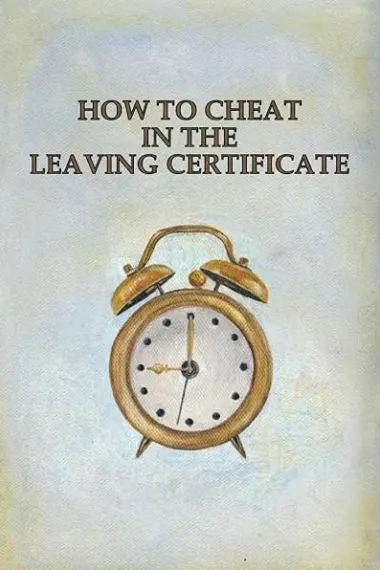 How to Cheat in the Leaving Certificate 下载