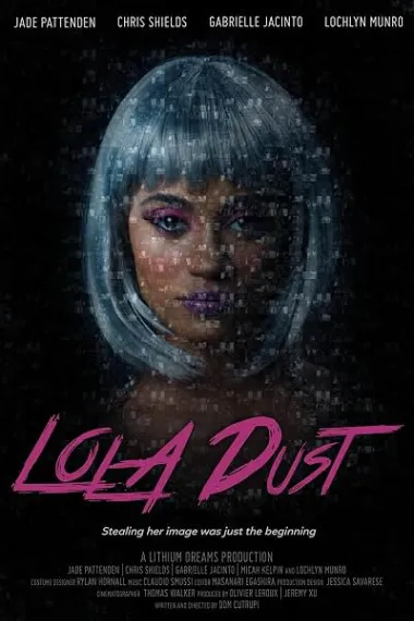 Lola Dust 下载