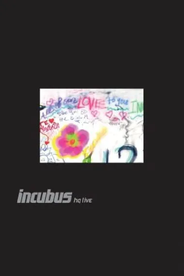 Incubus HQ Live 下载