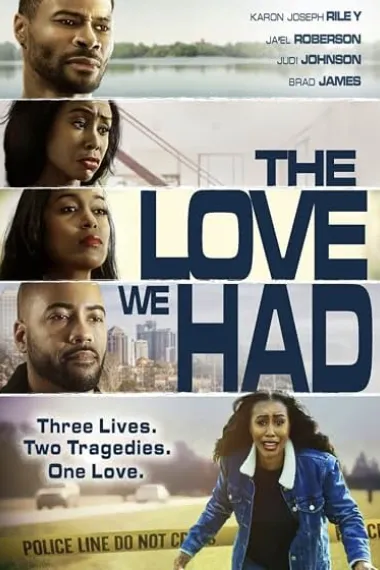 The Love We Had 下载