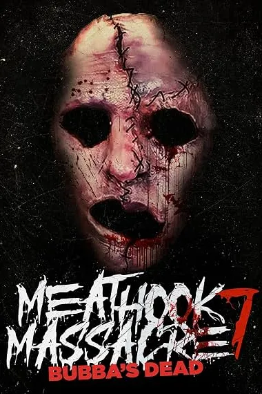Bubba's Dead: The Final Massacre 下载