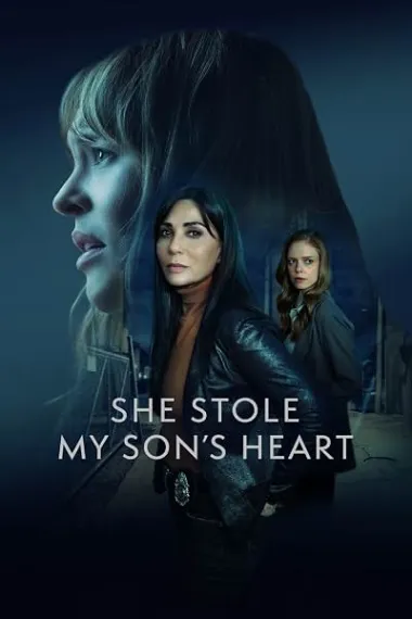 She Stole My Son's Heart 下载
