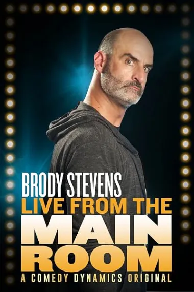 Brody Stevens: Live from the Main Room 下载