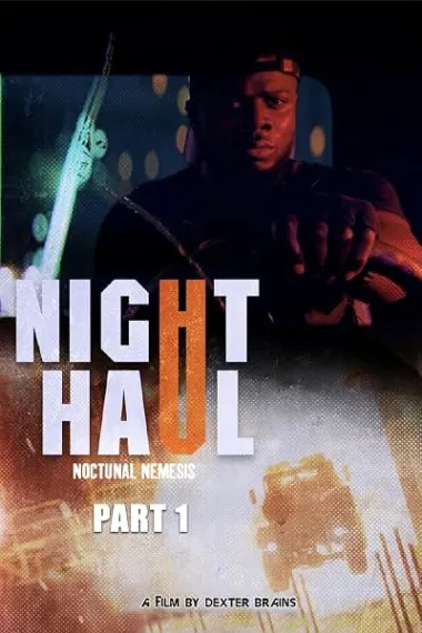 Night Haul: Nocturnal Nemesis - Part 1 下载