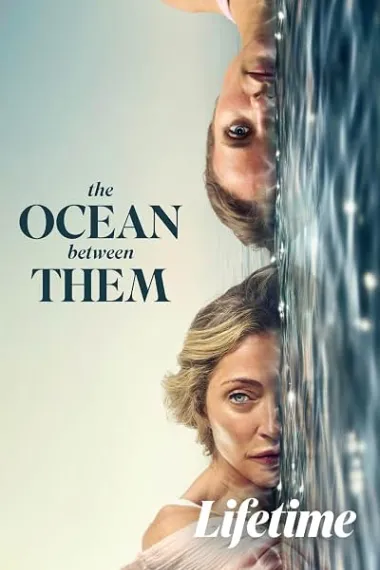 The Ocean Between Them 下载