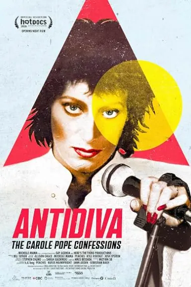 Antidiva: The Carole Pope Confessions 下载