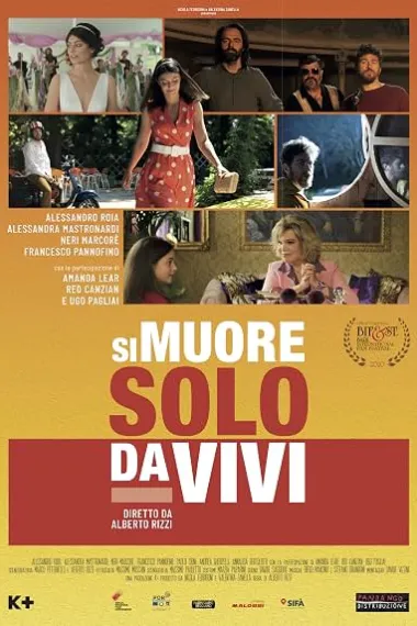 Si Muore Solo Da Vivi 下载