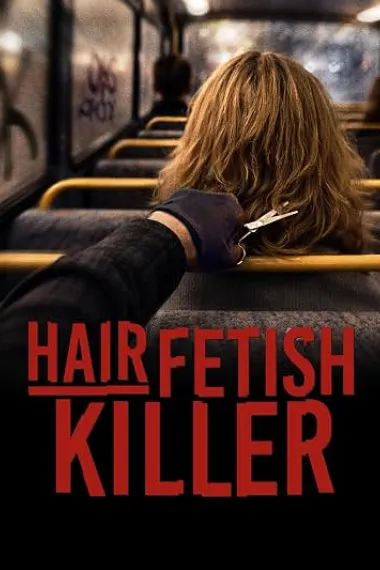 Hair Fetish Killer 下载