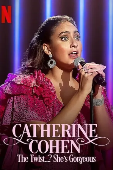Catherine Cohen: The Twist...? She's Gorgeous 下载