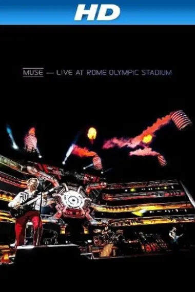 Muse - Live at Rome Olympic Stadium 下载