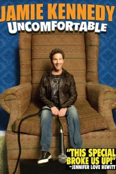 Jamie Kennedy: Uncomfortable 下载
