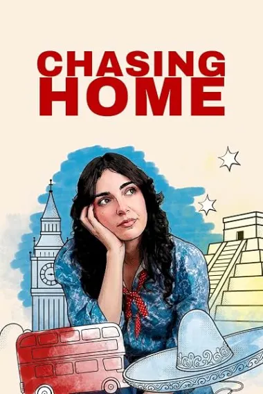 Chasing Home 下载