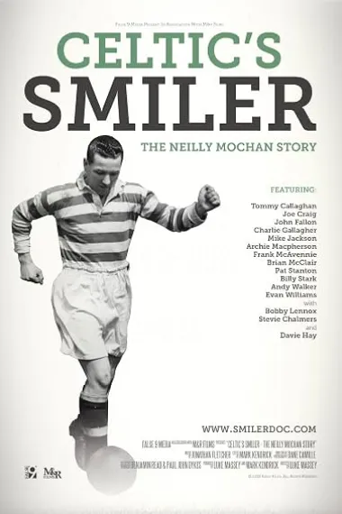 Celtic's Smiler: The Neilly Mochan Story 下载