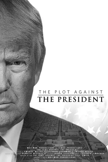 The Plot Against the President 下载