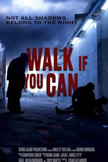 Walk If You Can 下载