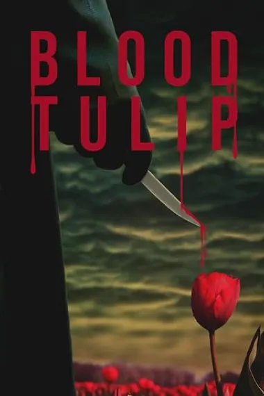 Blood Tulip 下载
